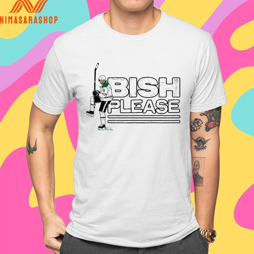 Dallas Stars Lian Bichsel Bish Please Shirts
