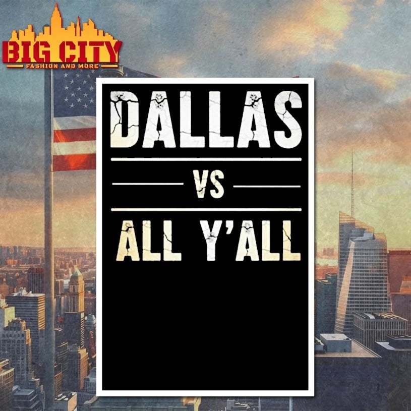 Dallas Vs All Y’all 2026 shirt