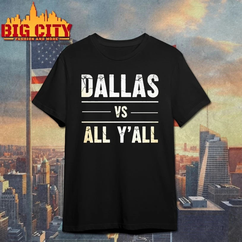 Dallas Vs All Y’all 2026 shirt