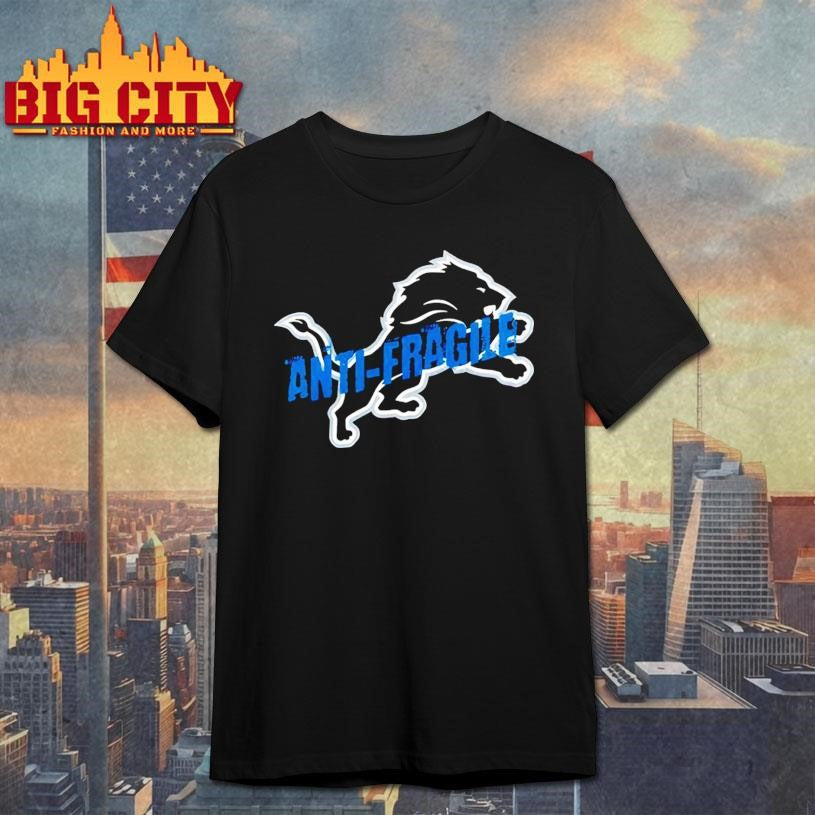 Dan Campbell Lions Anti Fragile Shirt