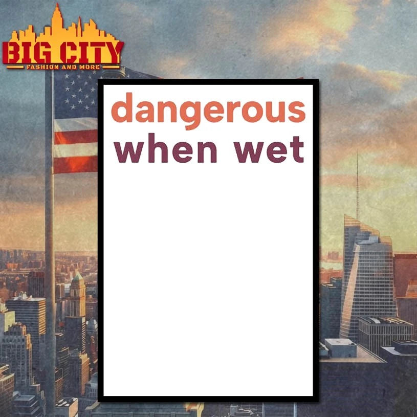 Dangerous When Wet t-shirt