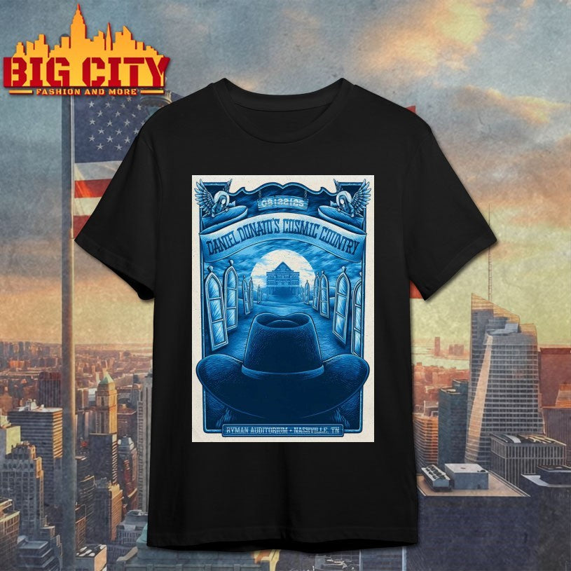 Daniel Donato’s Cosmic Country In Nashville TN On Aug 22 2025 Poster Shirt