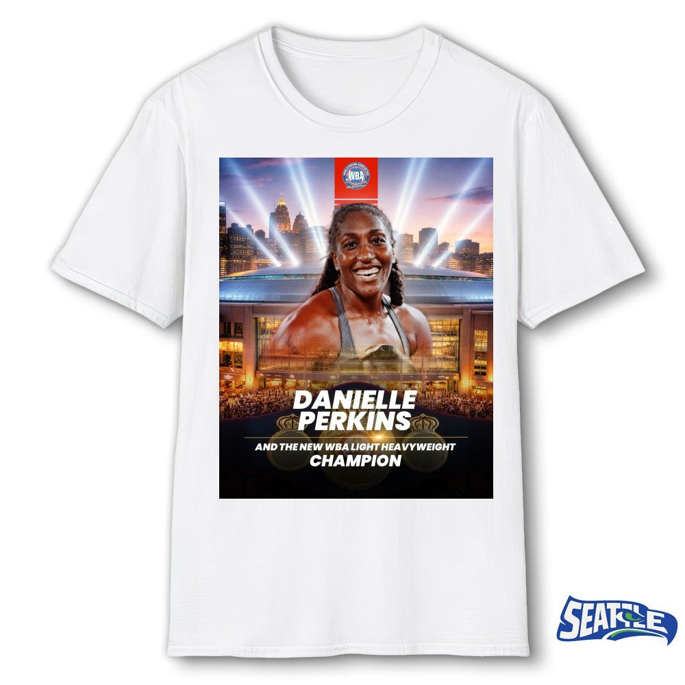 Danielle Perkins And The New WBA Light Heavyweight Champion 2026 Poster shirt