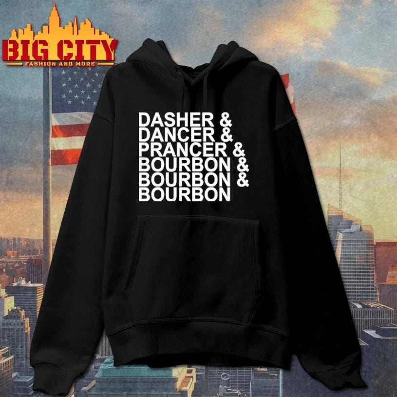 Dasher Dancer Prancer &amp; Bourbon Christmas shirt