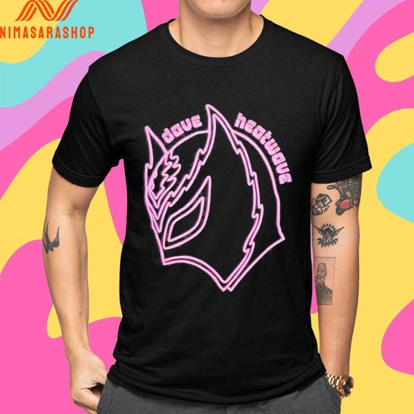 Dave Heatwave Mask Shirts