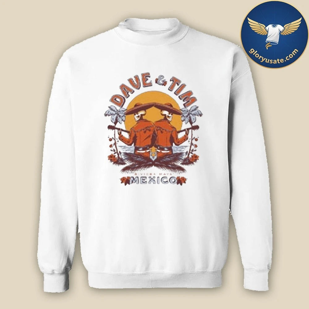 Dave &amp; Tim 2026 Mexico Setlist Shirt