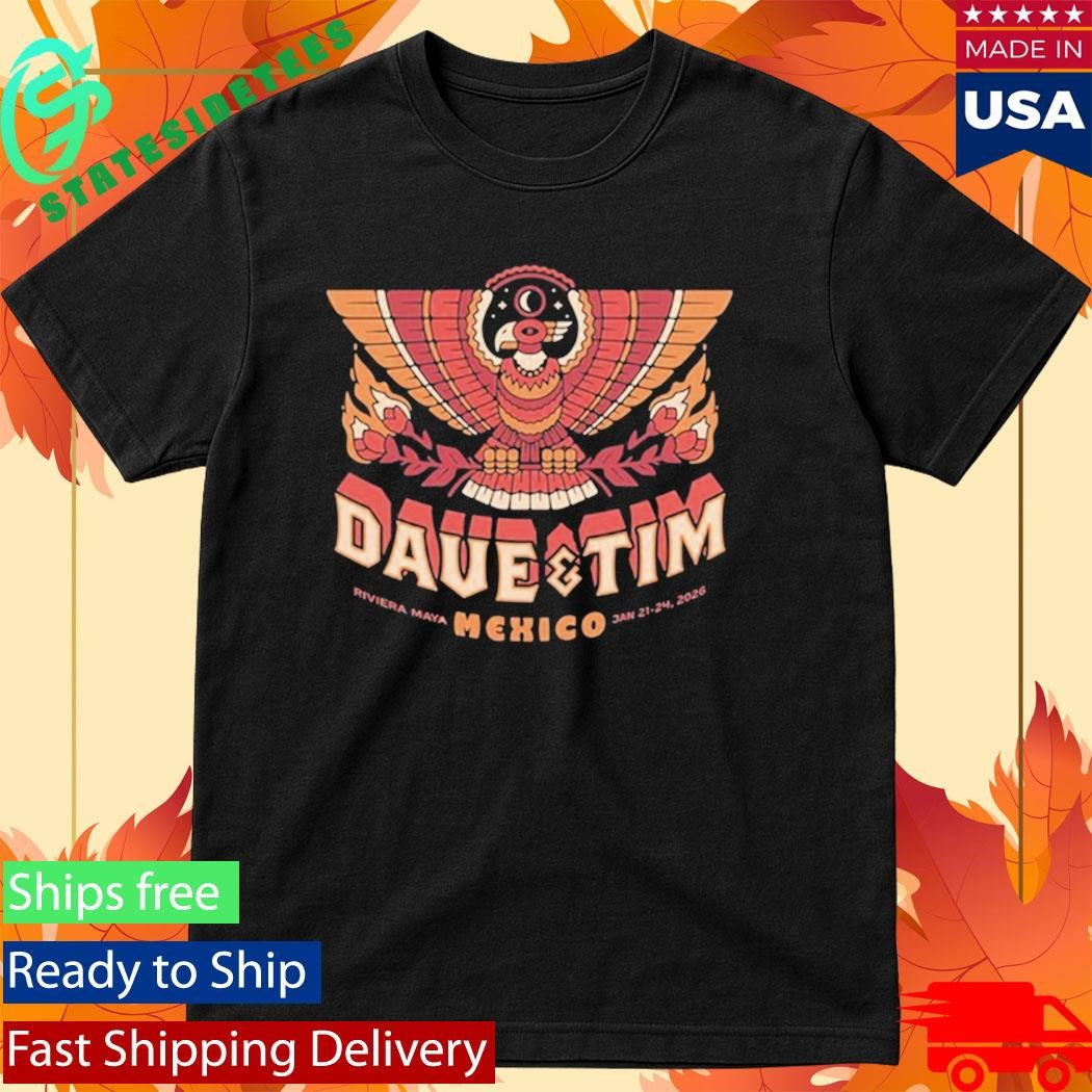 Dave &amp; Tim Riviera Maya Mexico Jan 21-24 2026 Tour Shirt