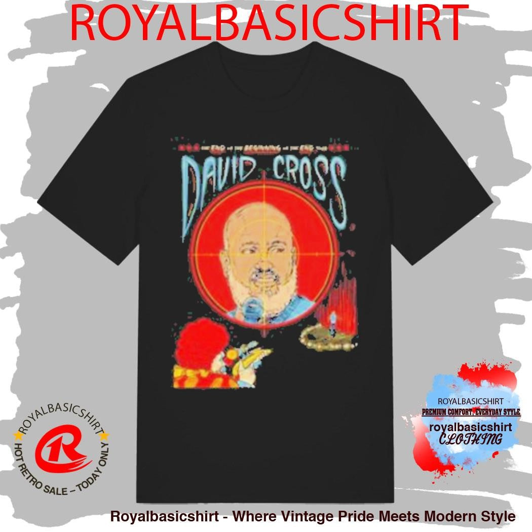 David Cross The End Of The Beginning Of The End T-Shirt