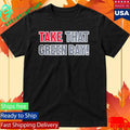 David Kaplan Take That Green Bay Shirt
