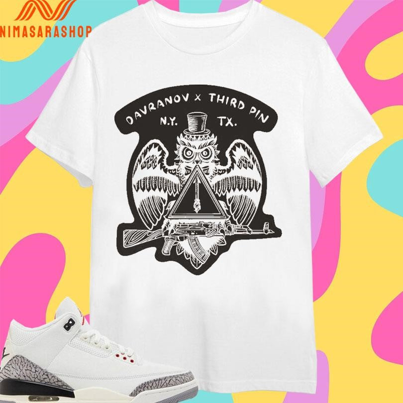 Davranov X Third Pin Ny Tx Owl Shirts