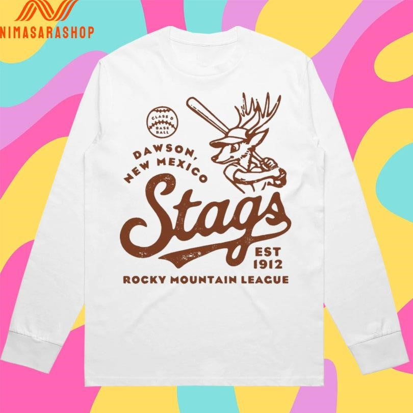 Dawson New Mexico Stags Est 1912 Rocky Mountain League Shirts