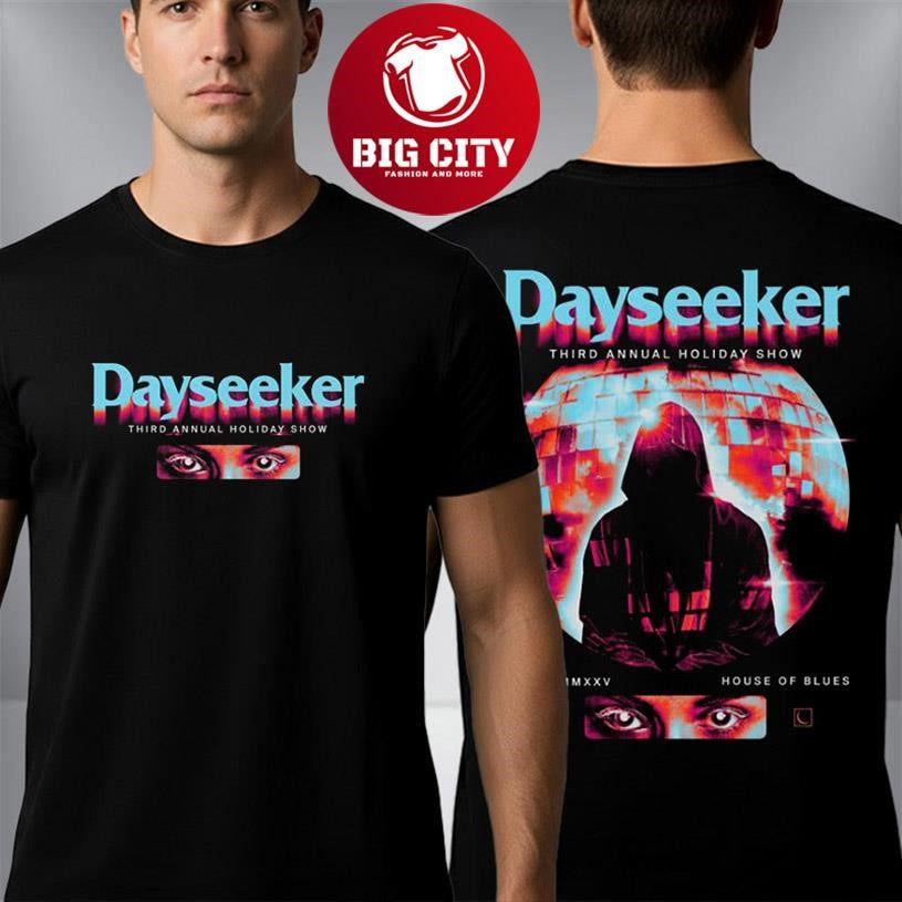 Dayseeker Band Third Annual Holiday Show On December 27 2025 At House Of Blues Two Sided Shirt
