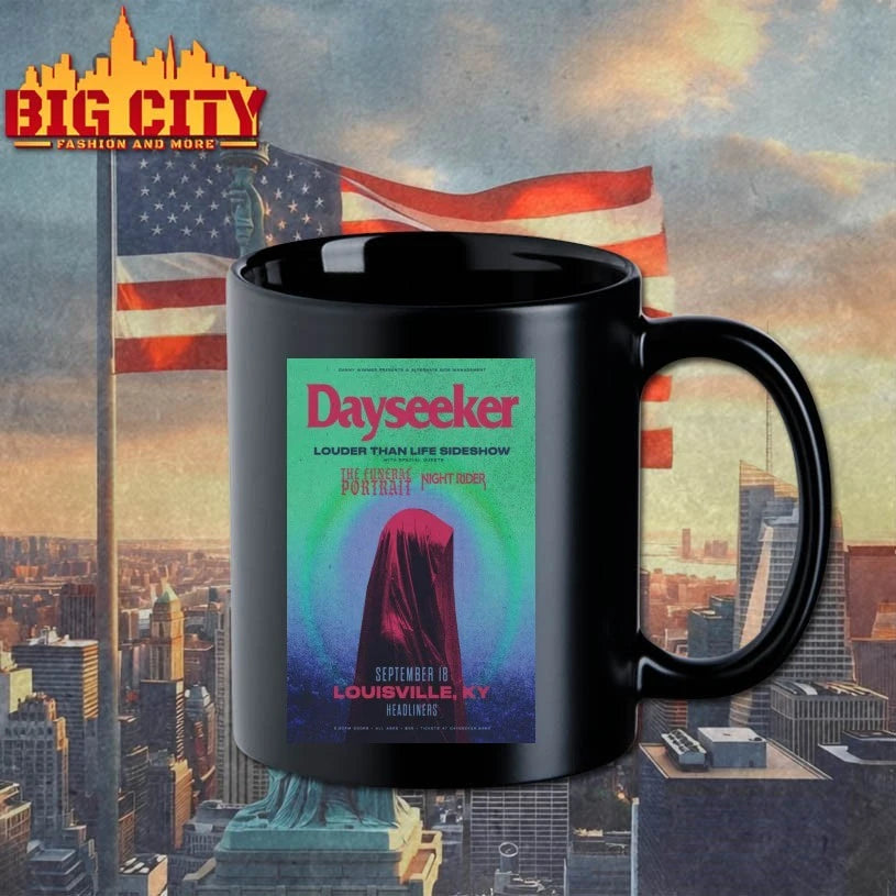 Dayseeker Sep 18, 2025 Tour Louisville, KY Poster shirt