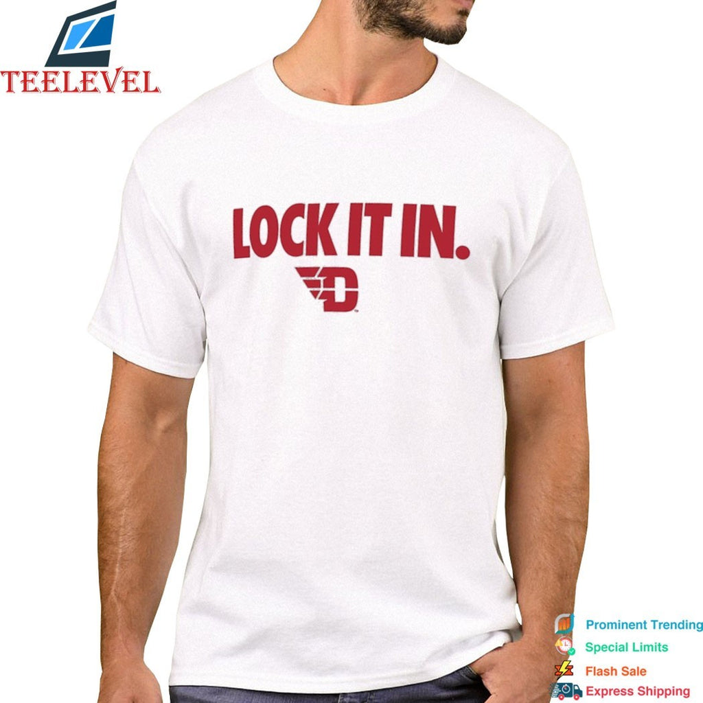 Dayton Flyers Lock It In  T-Shirts