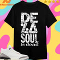 De La Soul Is Dead 2026 Shirts