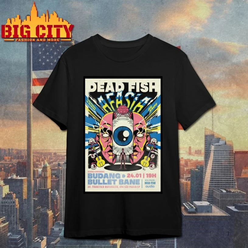 Dead Fish 1-24-2026 Audio in São Paulo Brazil Poster shirt