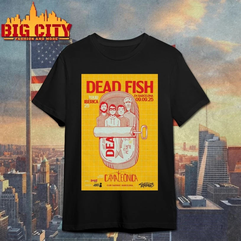 Dead Fish Sep 9, 2025 Club Sauvage, Barcelona, Catalunya, Spain Poster Shirt
