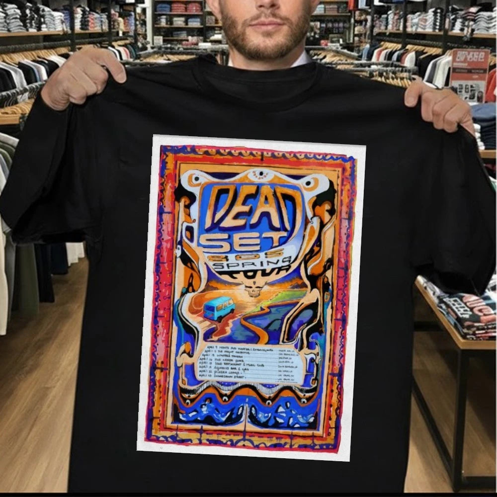 Dead Set 805 Spring Tour 26 Poster Shirt
