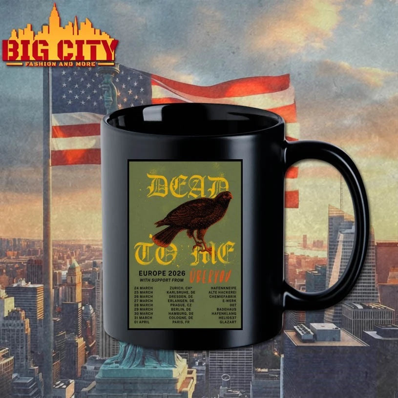 Dead To Me Europe 2026 Tour Poster shirt