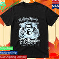 Deadhomie$ In Loving Memory El Mencho T-Shirt