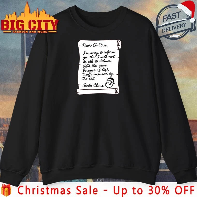 Dear Children Letter For Santa Claus shirt