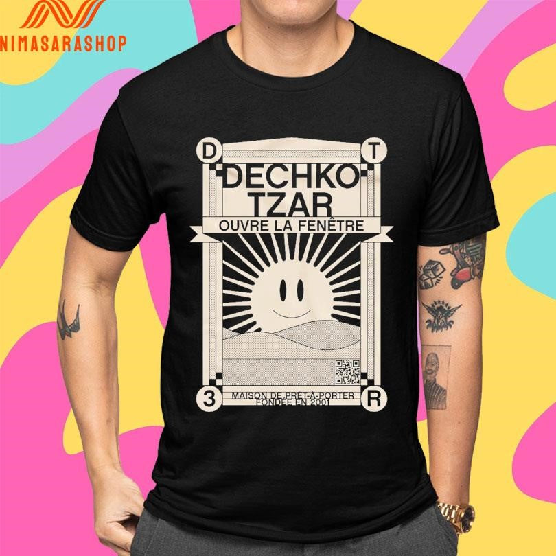Dechko Tzar Ouvre La Fenetre Maison De Pret A Porter Fondee En 2001 Shirts