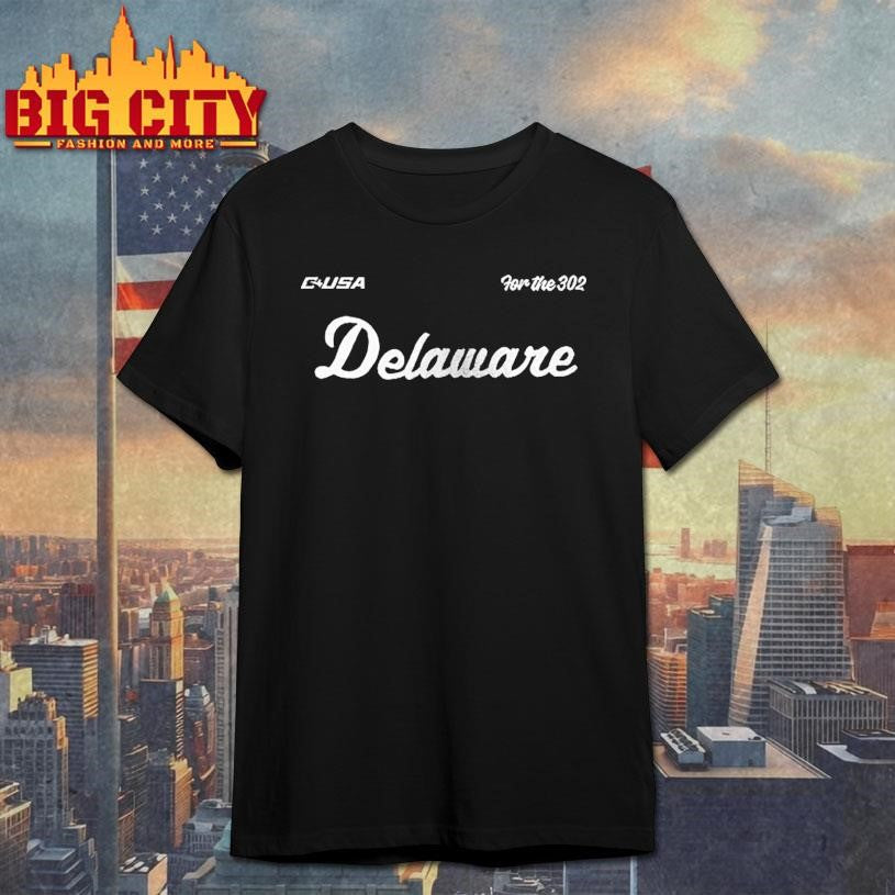 Delaware Fightin’ Blue Hens For The 302 Shirt