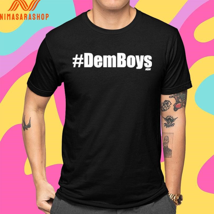 Dem Boys AEW Shirts