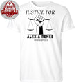 Demanding justice for Alex Pretti and Renee Nicole Good in Minneapolis ICE shot and killed him on January 24, 2026 Shirt
