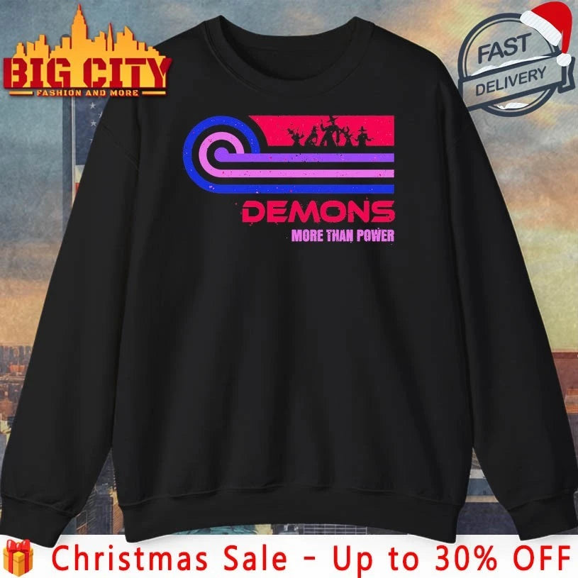 Demons more than power shirt