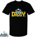 Denver Nuggets Who’s Your Daddy T-Shirts