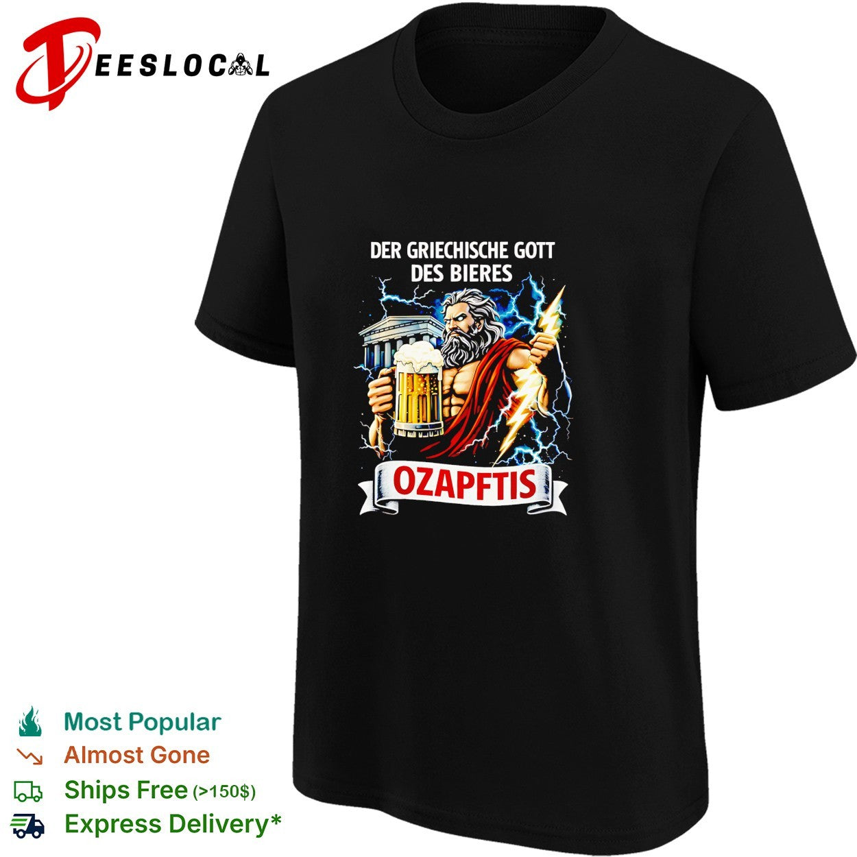 Der griechische Gott des Bieres Ozapftis Zeus shirt