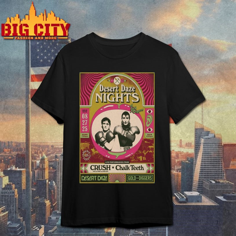 Desert Daze Nights In Los Angeles CA On Aug 27 2025 Poster Shirt