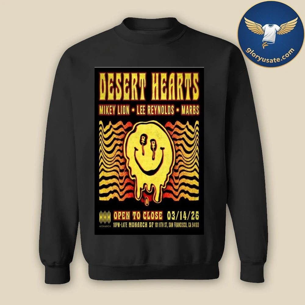 Desert Hearts San Francisco, CA March 14 2026 Tour Poster Shirt