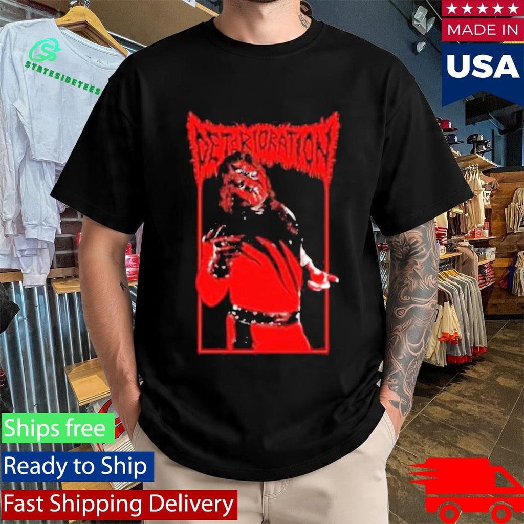 Deterioration Failure Inferno Shirt