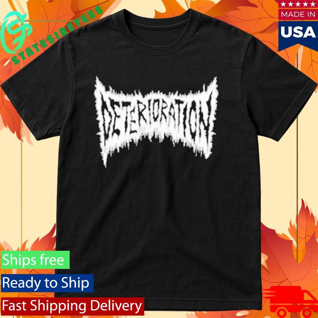 Deterioration Grindcore Tag Team Champions Of The World Shirt