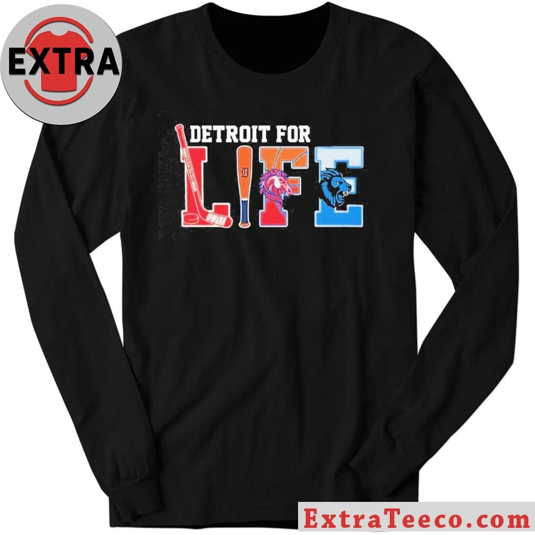 Detroit For Life Sports Teams Detroit Red Wings Hockey, Detroit Tigers Baseball, and Detroit Lions Football T-Shirt