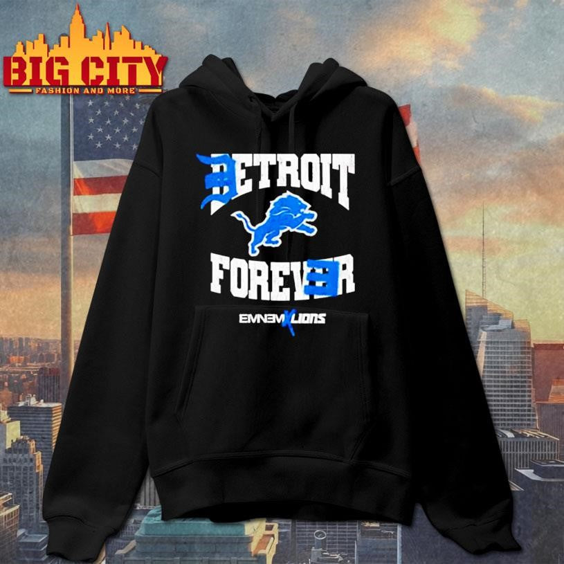 Detroit Lions DEtrit Forever Eminem Lions shirt