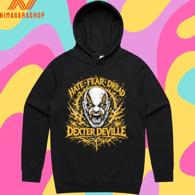 Dexter Deville Hate Fear Dread Shirts