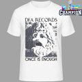 Dfa Records Once Is Enough Shirt