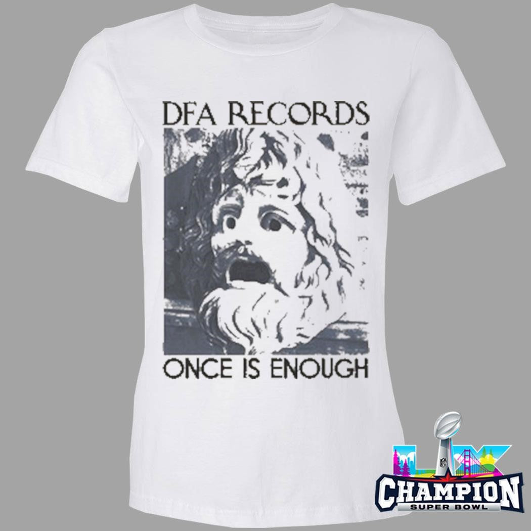 Dfa Records Once Is Enough Shirt