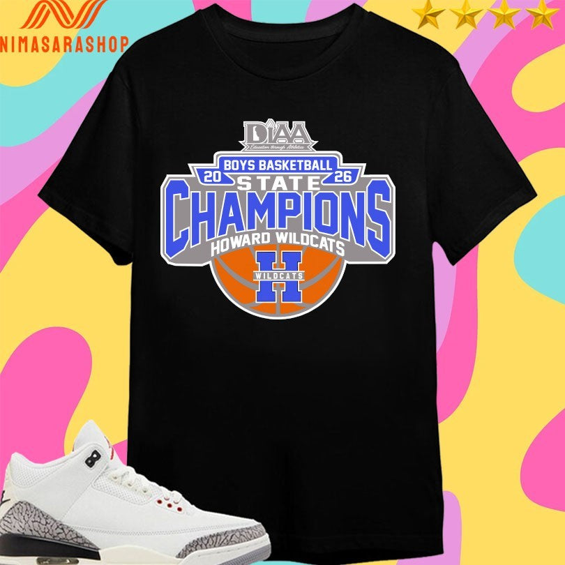 Diaa Boys Basketball 2026 State Champions Howard Wildcats Shirts