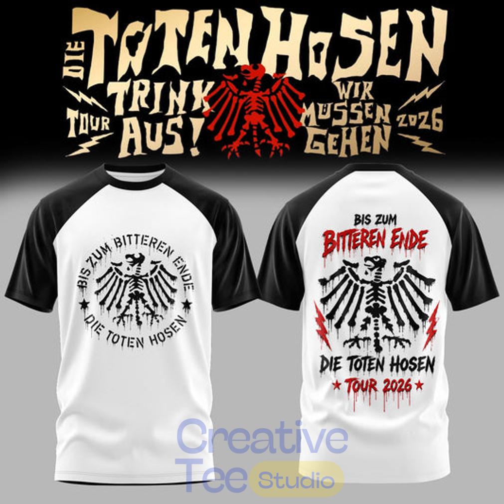 Die Toten Hosen Trink Aus! Wir Müssen Gehen – Tour 2026 T-Shirt