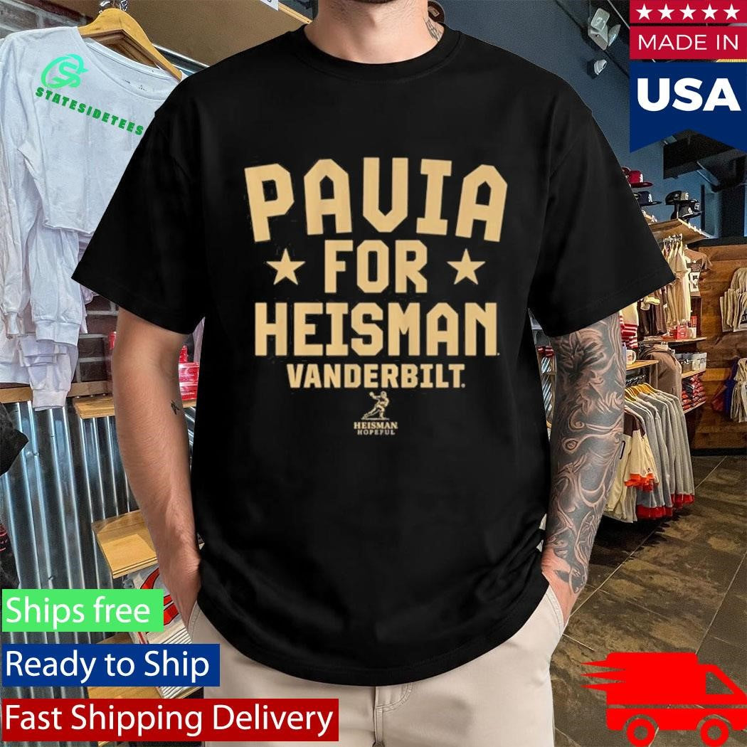 Diego Pavia’s Mom Pavia for Heisman Vanderbilt Shirt