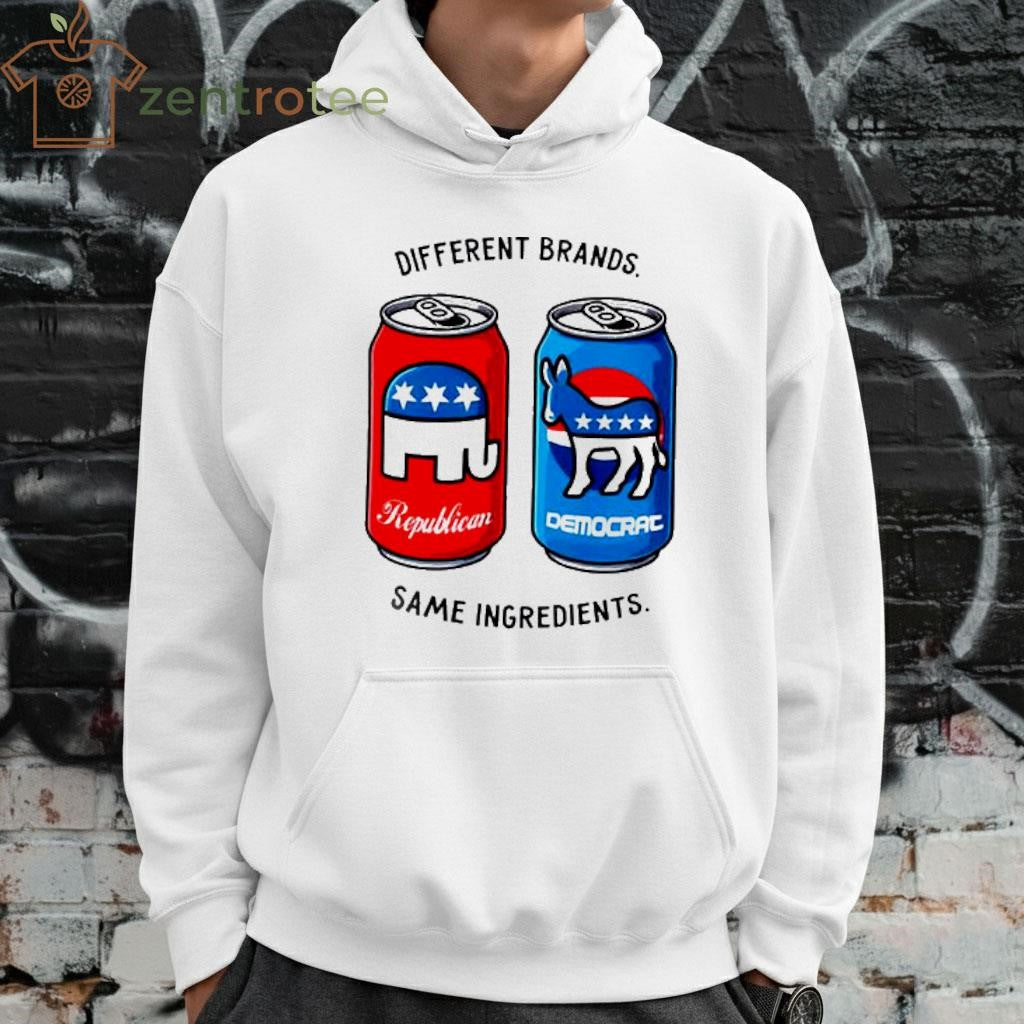 Different Brands Same Ingredients Republican vs Democrat shirt