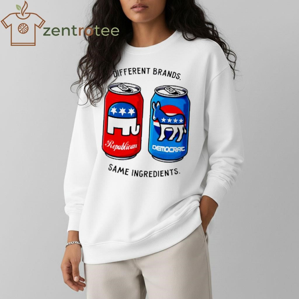 Different Brands Same Ingredients Republican vs Democrat shirt