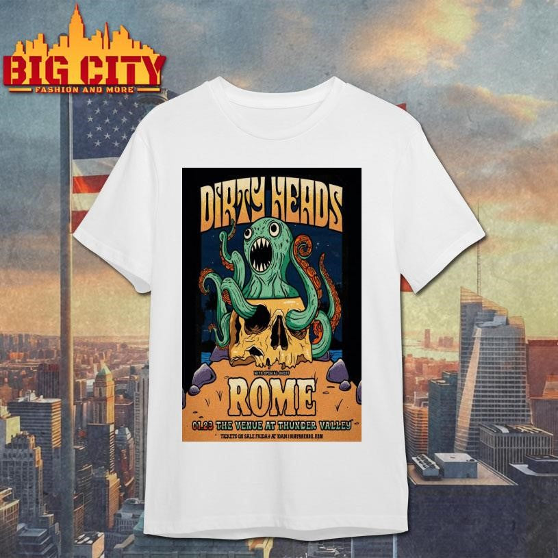 Dirty Heads Placer County California Poster Shirt