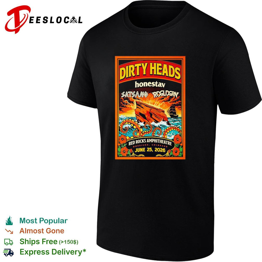 Dirty Heads Red Rocks Amphitheatre June 25 poster shirt