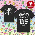 Disciple God Is With Us Two Sided Shirt