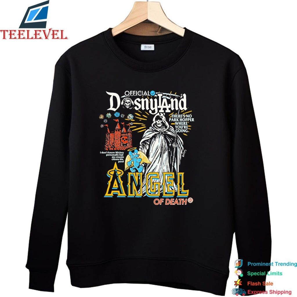 Disnyland There’s No Park Hopper Where You’re Going Angel Of Death T-shirts